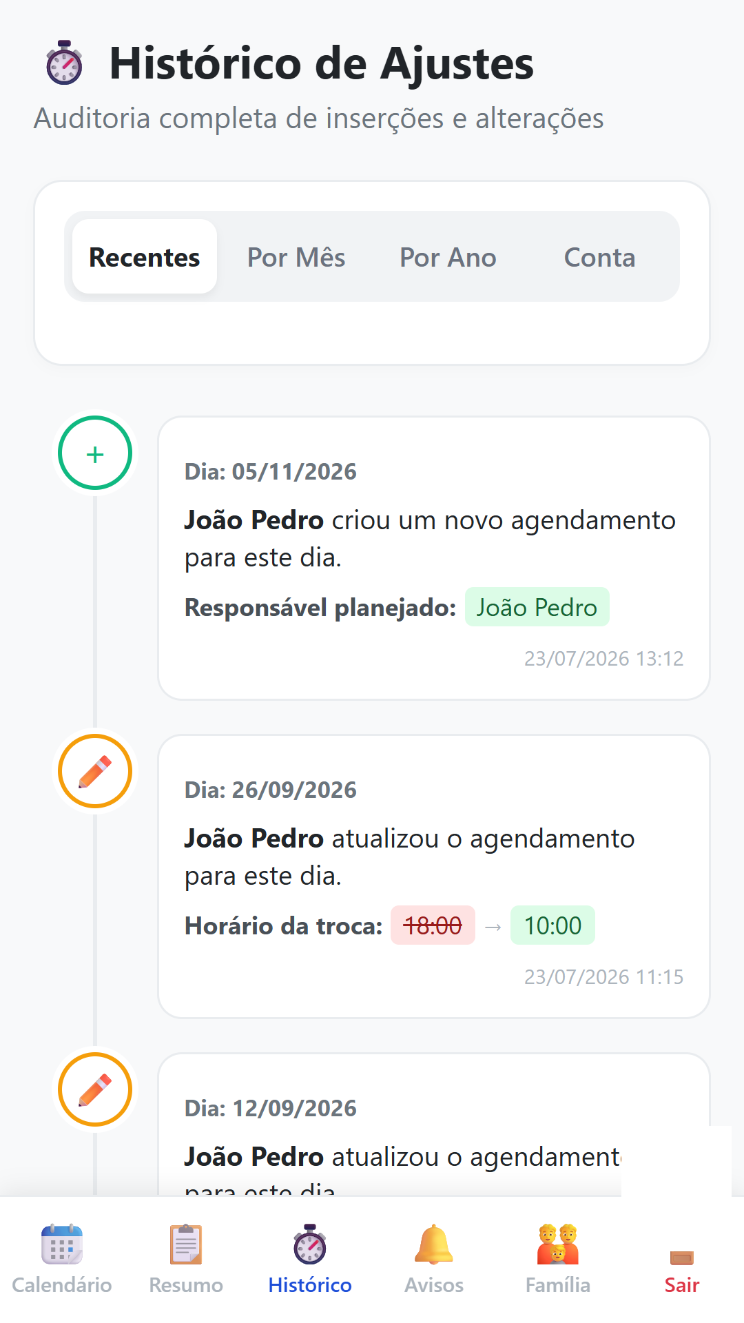 Histórico de ajustes: registro imutável das alterações com data e hora
