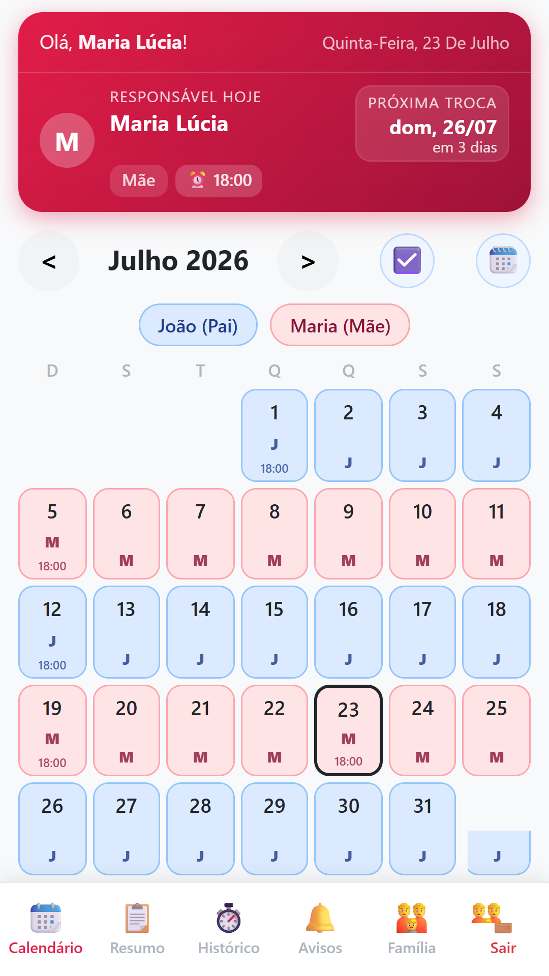 Tela inicial do app: card mostrando de quem é o dia e o calendário do mês com os dias coloridos por responsável
